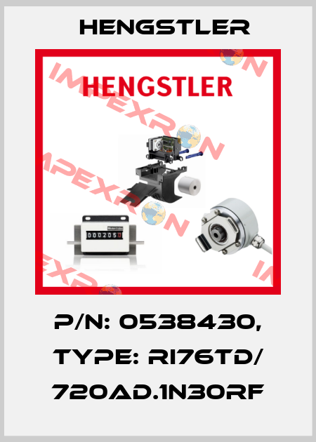 p/n: 0538430, Type: RI76TD/ 720AD.1N30RF Hengstler