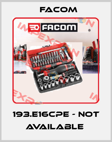 193.E16CPE - not available  Facom