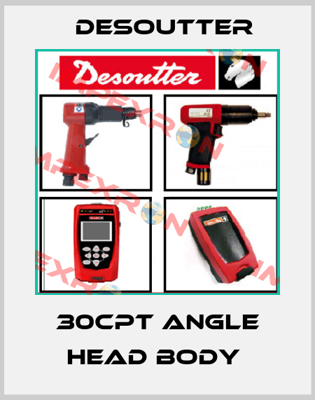 30CPT ANGLE HEAD BODY  Desoutter