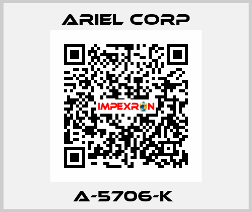 A-5706-K  Ariel Corp