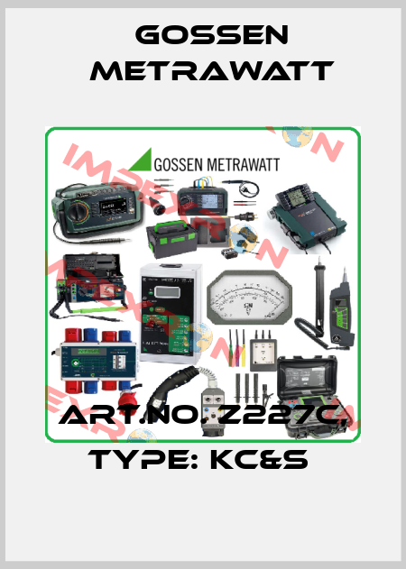 Art.No. Z227C, Type: KC&S  Gossen Metrawatt