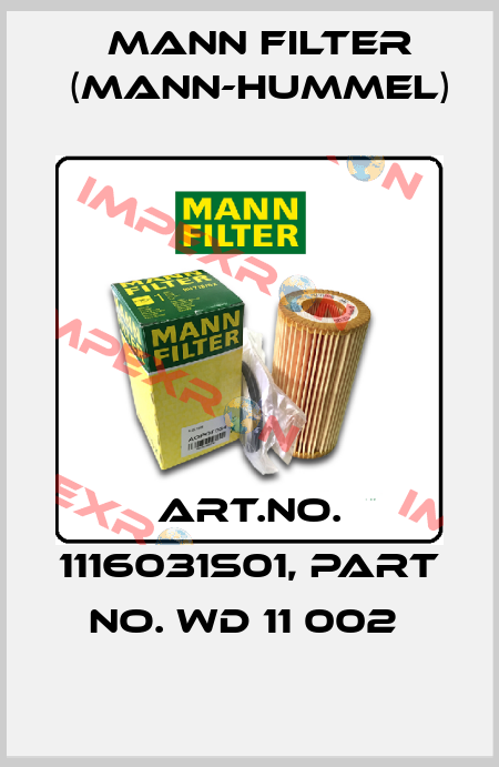 Art.No. 1116031S01, Part No. WD 11 002  Mann Filter (Mann-Hummel)