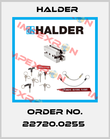Order No. 22720.0255  Halder