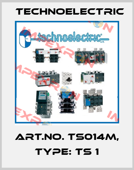 Art.No. TS014M, Type: TS 1 Technoelectric