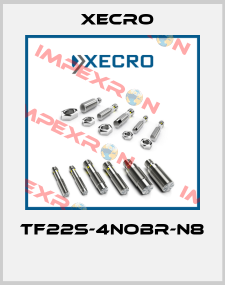 TF22S-4NOBR-N8  Xecro