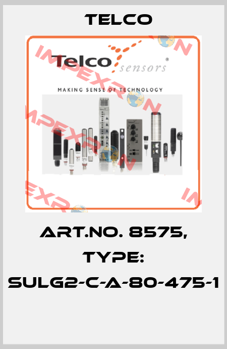 Art.No. 8575, Type: SULG2-C-A-80-475-1  Telco