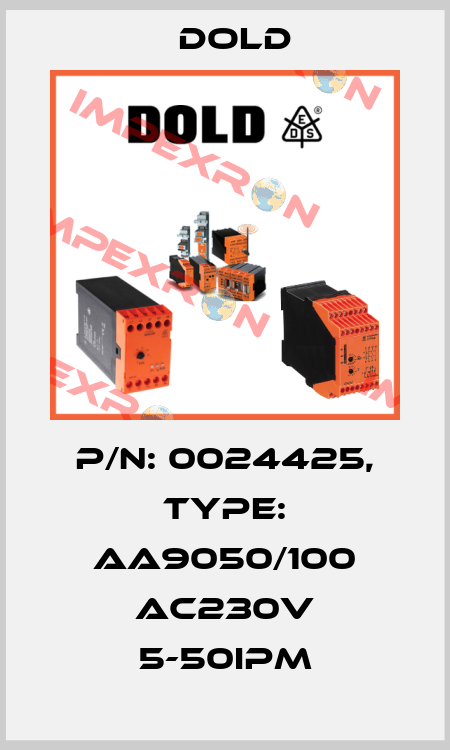 p/n: 0024425, Type: AA9050/100 AC230V 5-50IPM Dold