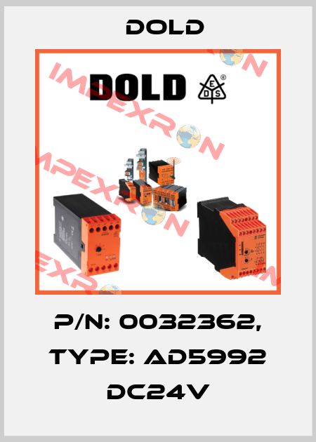 p/n: 0032362, Type: AD5992 DC24V Dold