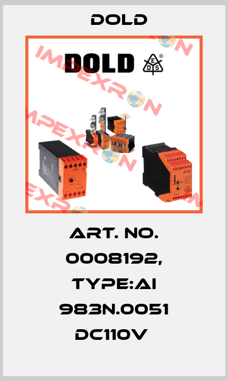Art. No. 0008192, Type:AI 983N.0051 DC110V  Dold