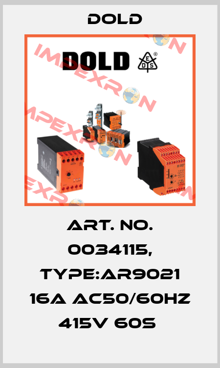 Art. No. 0034115, Type:AR9021 16A AC50/60HZ 415V 60S  Dold
