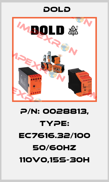 p/n: 0028813, Type: EC7616.32/100 50/60HZ 110V0,15S-30H Dold