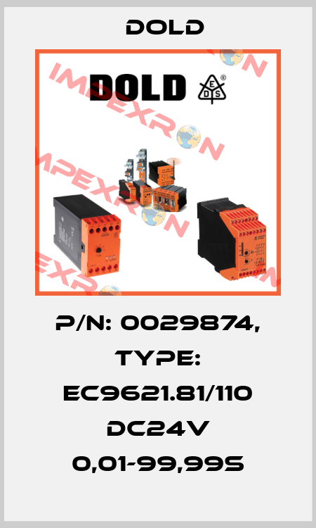 p/n: 0029874, Type: EC9621.81/110 DC24V 0,01-99,99S Dold