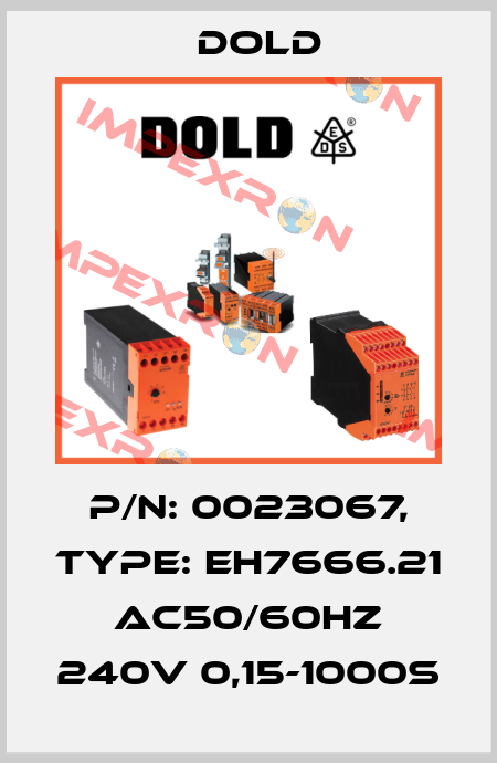 p/n: 0023067, Type: EH7666.21 AC50/60HZ 240V 0,15-1000S Dold