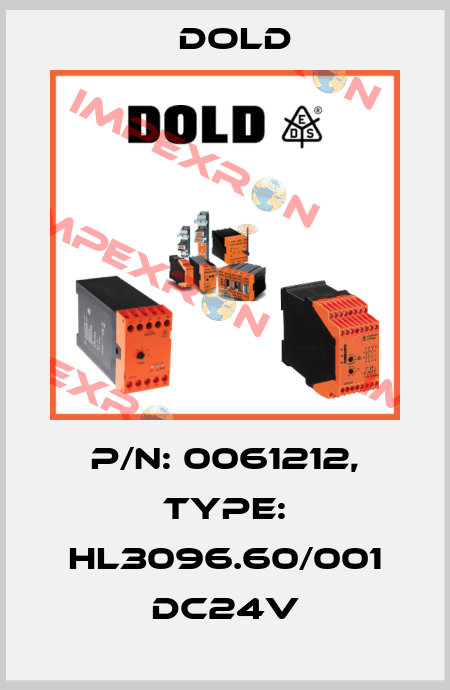 p/n: 0061212, Type: HL3096.60/001 DC24V Dold