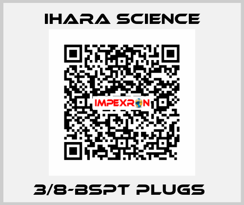3/8-BSPT PLUGS  Ihara Science