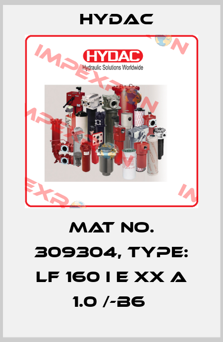 Mat No. 309304, Type: LF 160 I E XX A 1.0 /-B6  Hydac