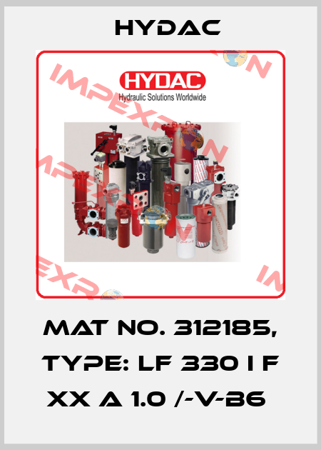 Mat No. 312185, Type: LF 330 I F XX A 1.0 /-V-B6  Hydac