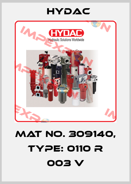 Mat No. 309140, Type: 0110 R 003 V Hydac