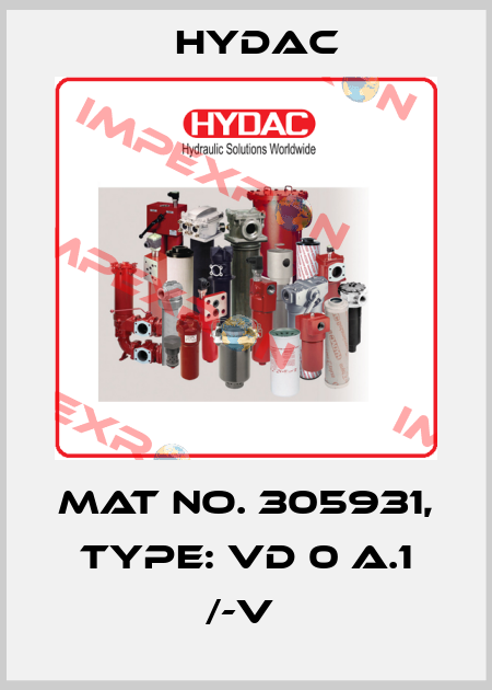 Mat No. 305931, Type: VD 0 A.1 /-V  Hydac