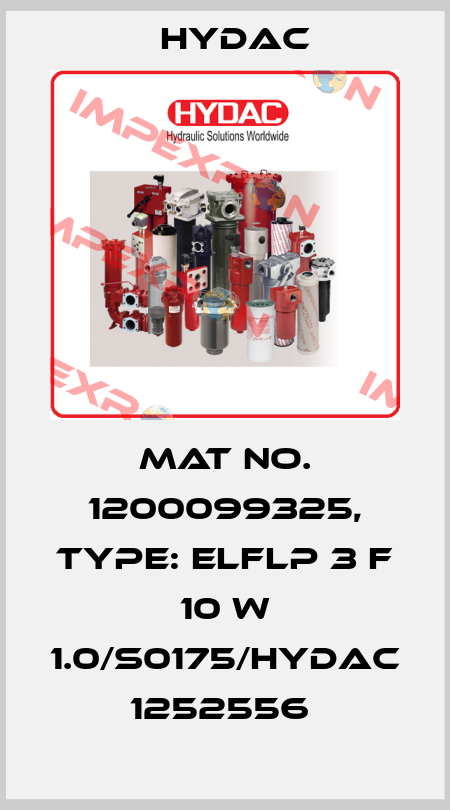 Mat No. 1200099325, Type: ELFLP 3 F 10 W 1.0/S0175/HYDAC   1252556  Hydac