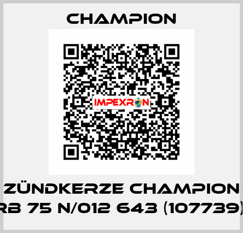 Zündkerze CHAMPION RB 75 N/012 643 (107739)  Champion
