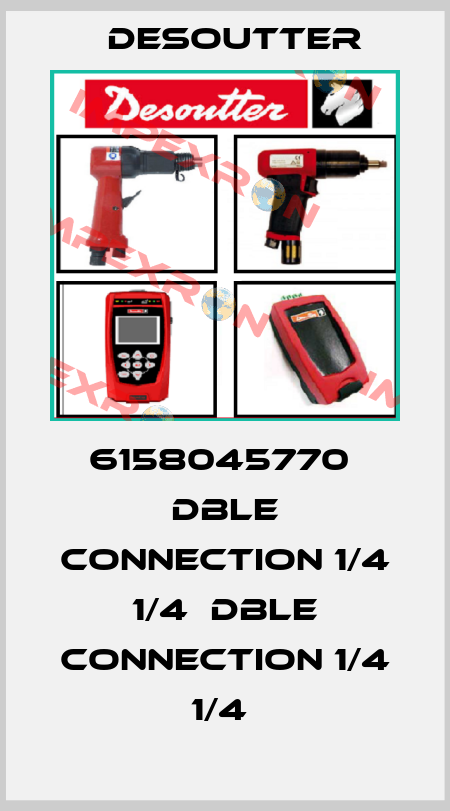 6158045770  DBLE CONNECTION 1/4 1/4  DBLE CONNECTION 1/4 1/4  Desoutter