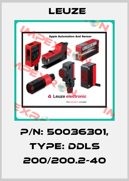 p/n: 50036301, Type: DDLS 200/200.2-40 Leuze