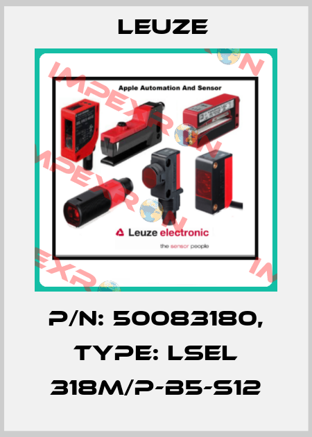 p/n: 50083180, Type: LSEL 318M/P-B5-S12 Leuze