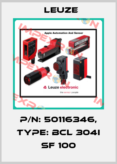 p/n: 50116346, Type: BCL 304i SF 100 Leuze