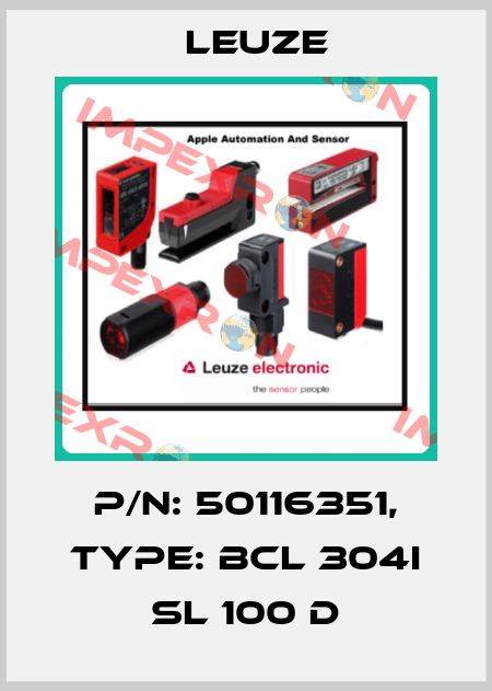 p/n: 50116351, Type: BCL 304i SL 100 D Leuze