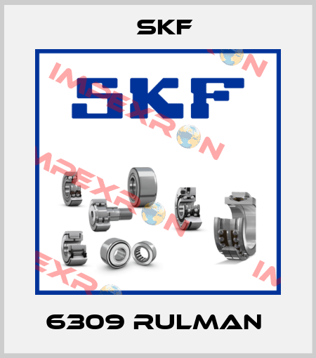 6309 RULMAN  Skf