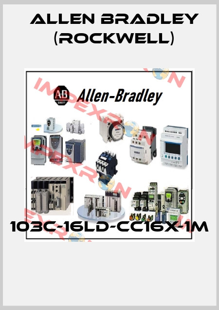 103C-16LD-CC16X-1M  Allen Bradley (Rockwell)
