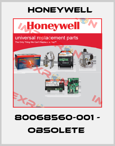 80068560-001 - OBSOLETE  Honeywell