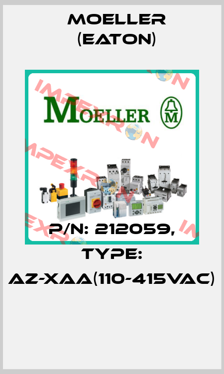 P/N: 212059, Type: AZ-XAA(110-415VAC)  Moeller (Eaton)