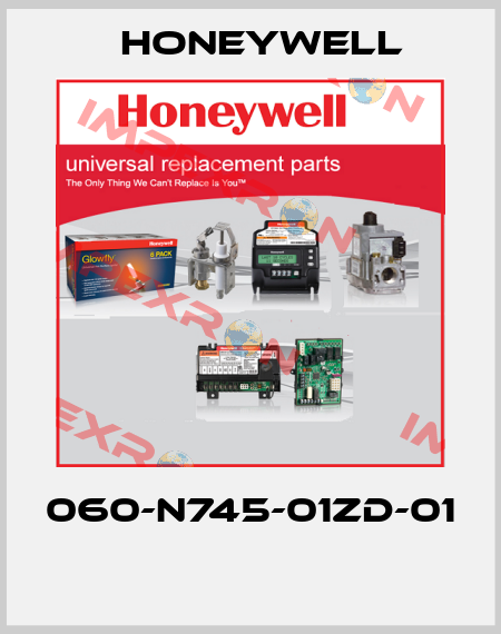 060-N745-01ZD-01  Honeywell