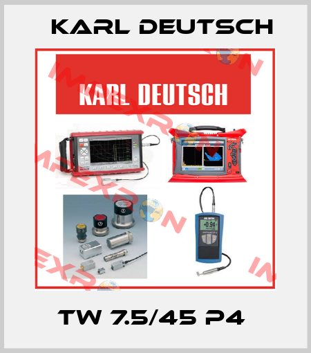TW 7.5/45 P4  Karl Deutsch