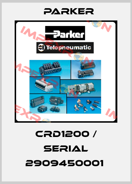 CRD1200 / Serial 2909450001  Parker