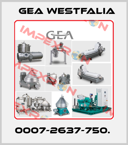 0007-2637-750.  Gea Westfalia