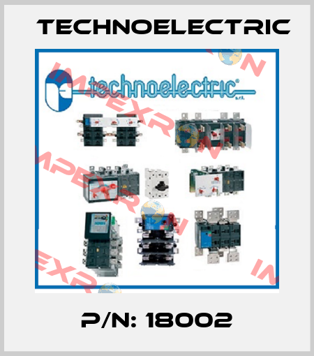 P/N: 18002 Technoelectric