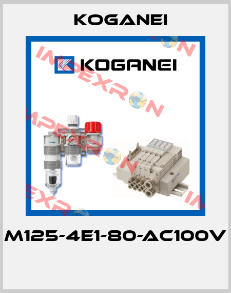 M125-4E1-80-AC100V  Koganei