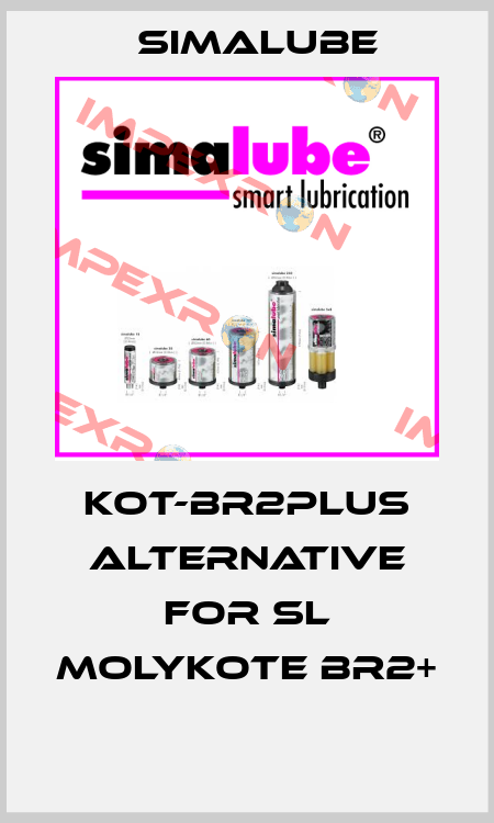 KOT-BR2PLUS alternative for SL Molykote BR2+  Simalube