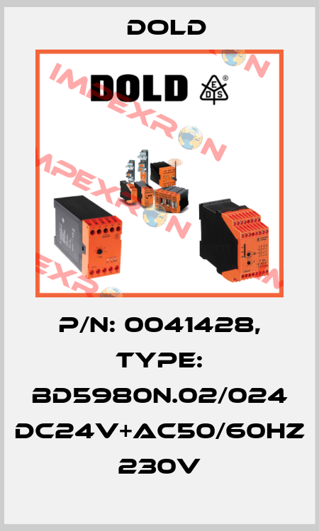 p/n: 0041428, Type: BD5980N.02/024 DC24V+AC50/60HZ 230V Dold