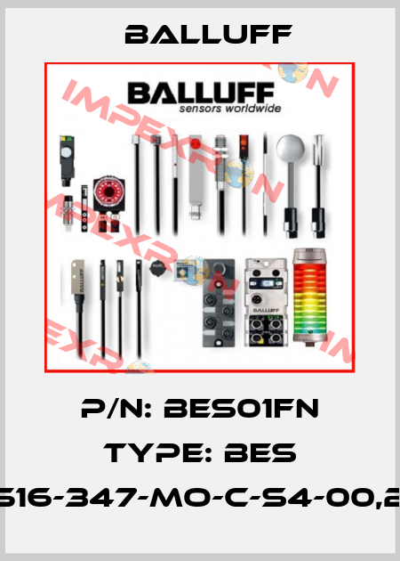 P/N: BES01FN Type: BES 516-347-MO-C-S4-00,2 Balluff