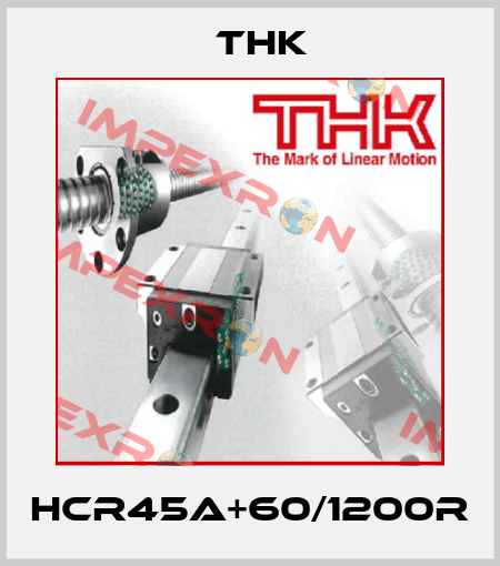 HCR45A+60/1200R THK