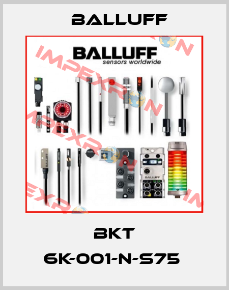 BKT 6K-001-N-S75  Balluff