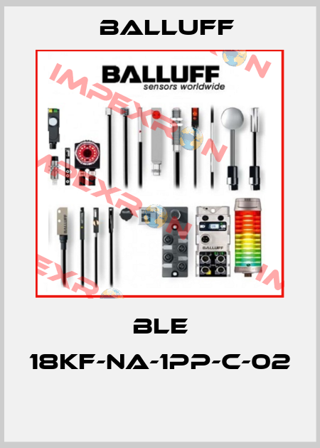 BLE 18KF-NA-1PP-C-02  Balluff