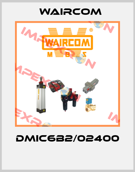 DMIC6B2/02400  Waircom