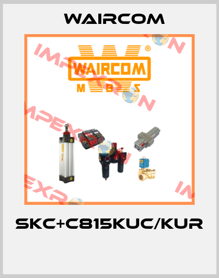 SKC+C815KUC/KUR  Waircom