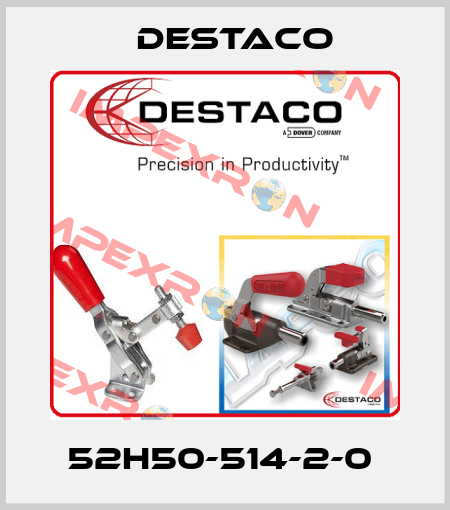52H50-514-2-0  Destaco