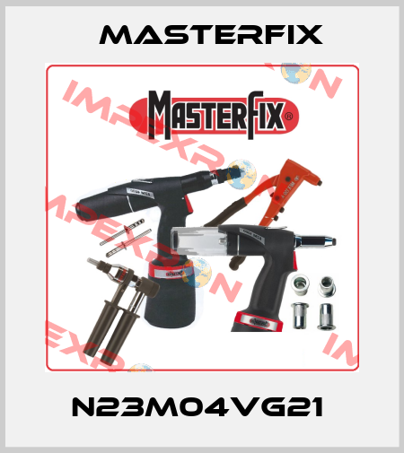 N23M04VG21  Masterfix